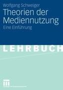 Theorien der Mediennutzung