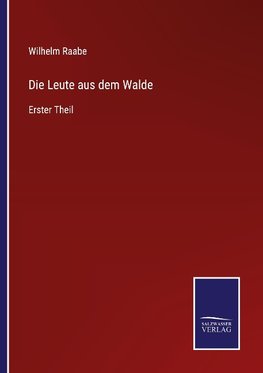 Die Leute aus dem Walde