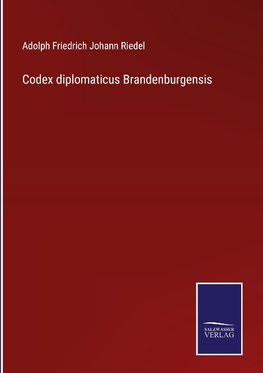 Codex diplomaticus Brandenburgensis