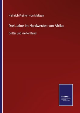 Drei Jahre im Nordwesten von Afrika