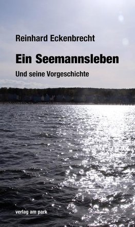 Ein Seemannsleben.