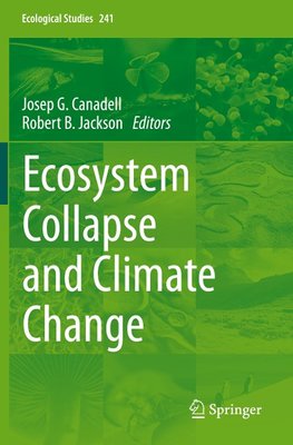 Ecosystem Collapse and Climate Change