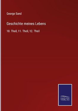 Geschichte meines Lebens