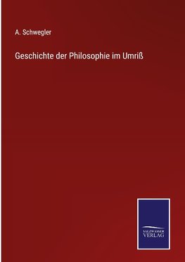 Geschichte der Philosophie im Umriß