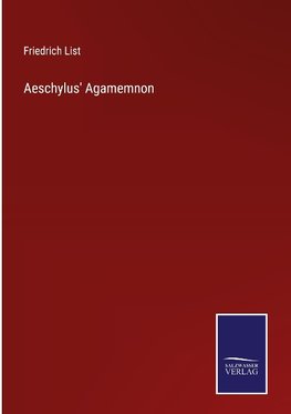 Aeschylus' Agamemnon