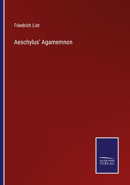 Aeschylus' Agamemnon