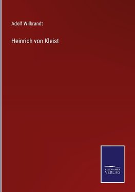 Heinrich von Kleist