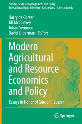 Modern Agricultural and Resource Economics and Policy