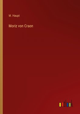 Moriz von Craon