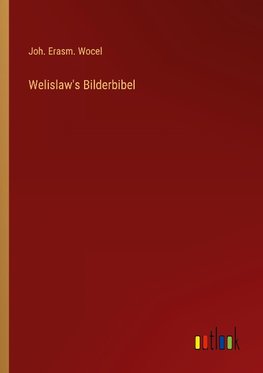 Welislaw's Bilderbibel