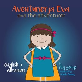 Eva the Adventurer. Aventurierja Eva