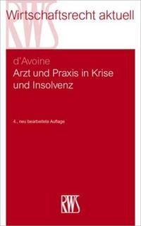 Arzt und Praxis in Krise und Insolvenz