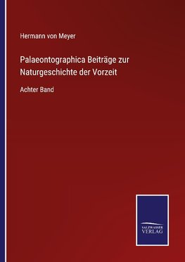 Palaeontographica Beiträge zur Naturgeschichte der Vorzeit