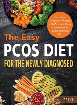 The Easy PCOS Diet for the Newly Diagnosed