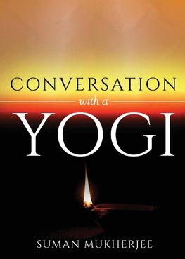 Conversation With A Yogi