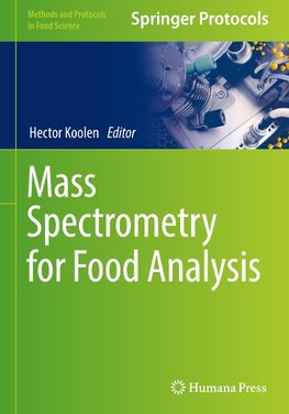 Mass Spectrometry for Food Analysis