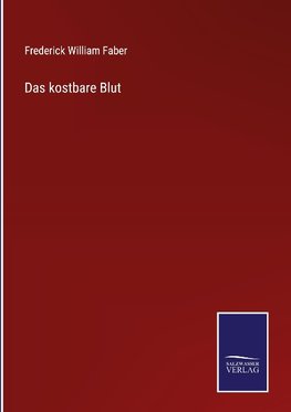 Das kostbare Blut