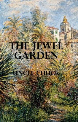 The Jewel Garden