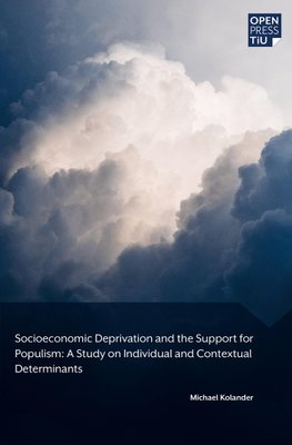 Socioeconomic Deprivation and the Support for Populism