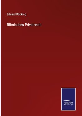 Römisches Privatrecht