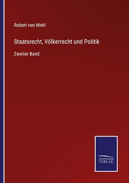 Staatsrecht, Völkerrecht und Politik