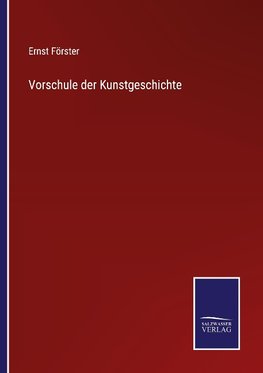 Vorschule der Kunstgeschichte