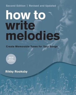 How to Write Melodies