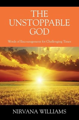 The Unstoppable God