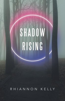 Shadow Rising