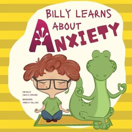 Billy Learns About Anxiety