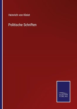 Politische Schriften