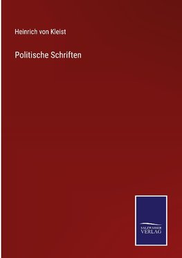 Politische Schriften