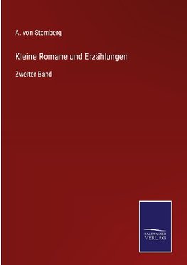 Kleine Romane und Erzählungen