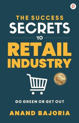 The Success Secrets To Retail Industry