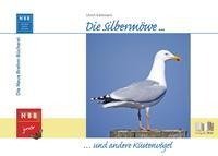 Die Silbermöwe und andere Küstenvögel