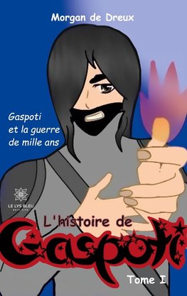 L¿histoire de Gaspoti