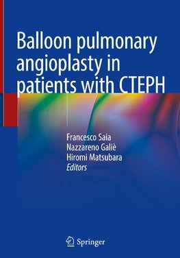 Balloon pulmonary angioplasty in patients with CTEPH