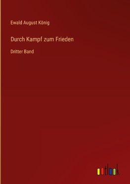 Durch Kampf zum Frieden