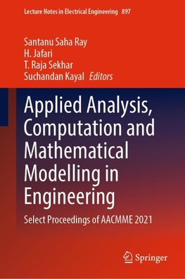 Applied Analysis, Computation and Mathematical Modelling in Engineering