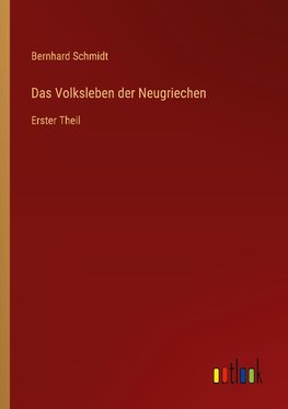 Das Volksleben der Neugriechen