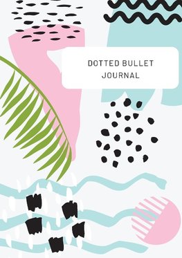 Tropical Design with Top Callout - Dotted Bullet Journal