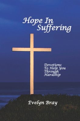 Hope In Suffering