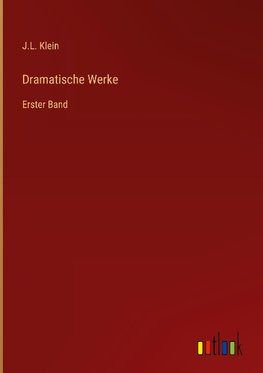 Dramatische Werke