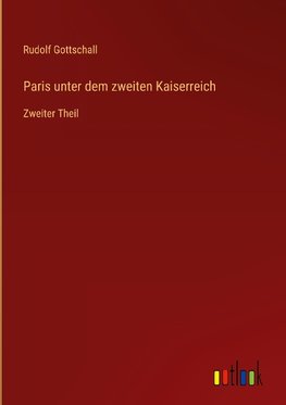 Paris unter dem zweiten Kaiserreich