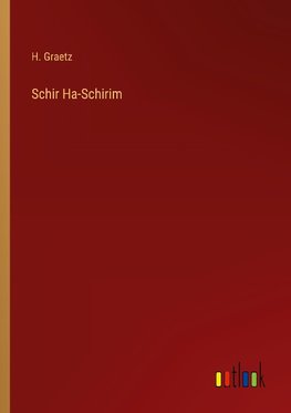 Schir Ha-Schirim