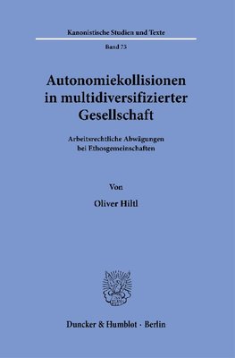 Autonomiekollisionen in multidiversifizierter Gesellschaft.