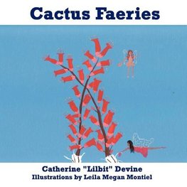 Cactus Faeries