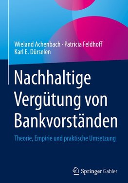 Nachhaltige Vergütung von Bankvorständen