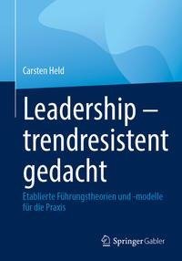 Leadership - trendresistent gedacht