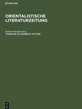 Orientalistische Literaturzeitung, Jahrgang 39, Number 5, Mai 1936